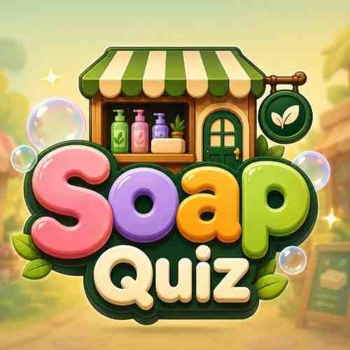 Soap Quiz